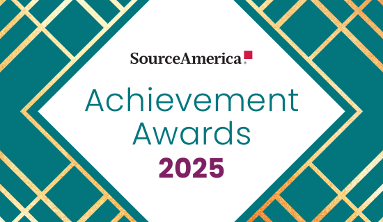 2025 SourceAmerica Achievement Awards